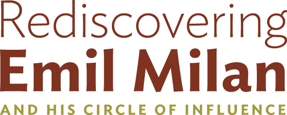 Rediscovering Emil Milan Rediscovering Emil Milan
